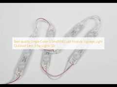 Meilleure qualité Module LED 3 Smd9240 Monocouche pour enseigne lumineuse extérieure avec lentille 3.5w Lumières 12v